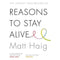 Reasons to Stay Alive, Notes on a Nervous Planet 2 Books Collection Set By Matt Haig