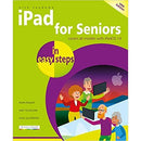 iPad for Seniors in easy steps 10th edition covers all iPads with iPadOS 14 by Nick Vandome
