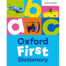 Oxford First Dictionary: Illustrated dictionary for children age 5+ (Oxford First Dictionaries)