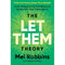 The Let Them Theory: A Life-Changing Tool That Millions of People Can't Stop Talking About