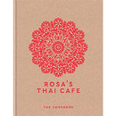 Rosa's Thai Cafe: The Cookbook by Saiphin Moore