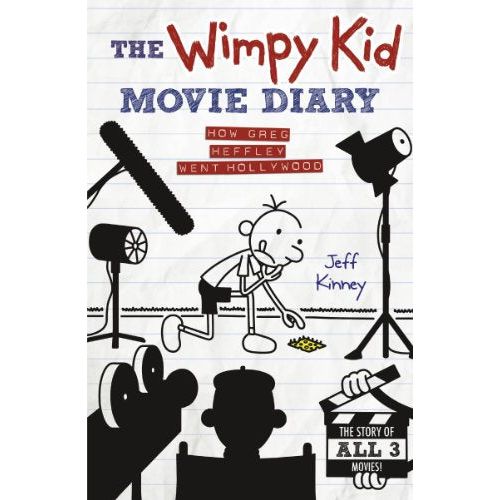The Wimpy Kid Movie Diary: How Greg Heffley Went Hollywood (Diary of a Wimpy Kid)