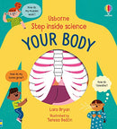 Step Inside Science: Your Body: Human Body by Lara Bryan (Usborne Step Inside Science)