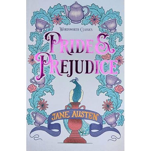 Pride and Prejudice (Wordsworth Classics)