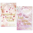 Girls of Greyson Series by Meagan Brandy 2 Books Collection Set (Tempting Little Thief and Bad Little Bride)