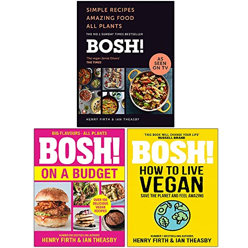 BOSH Simple recipes [Hardcover], BOSH on a Budget, BOSH How to Live Vegan By Henry Firth and Ian Theasby 3 Books Collection Set