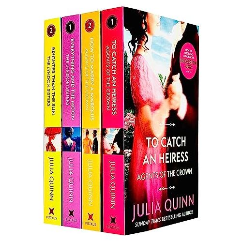 Julia Quinn Agents of the Crown and Lyndon Sisters Series 4 Books Collection Set (To Catch An Heiress, How To Marry A Marquis, Everything And The Moon, Brighter Than The Sun)
