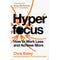 Hyperfocus, The Power of Habit, Deep Work 3 Books Collection Set by Chris Bailey, Cal Newport
