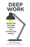 Deep Work Book By Cal Newport, Business Book For Focused Success (Deep work Newport)