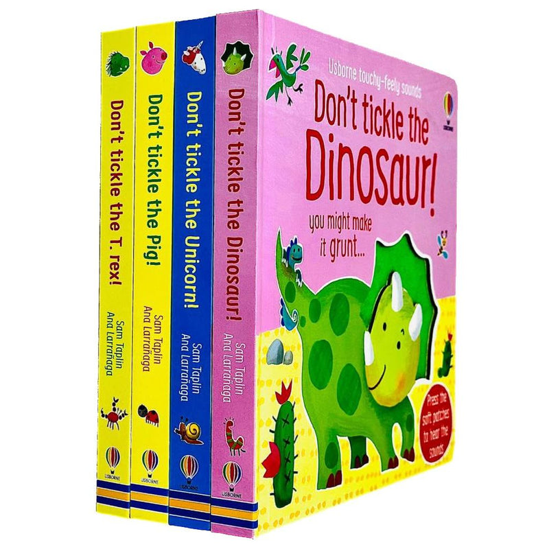 Usborne Don't Tickle Collection 4 Books Set (Touchy-Feely Sound Books) Unicorn, T-Rex, Dinosaur, Pig