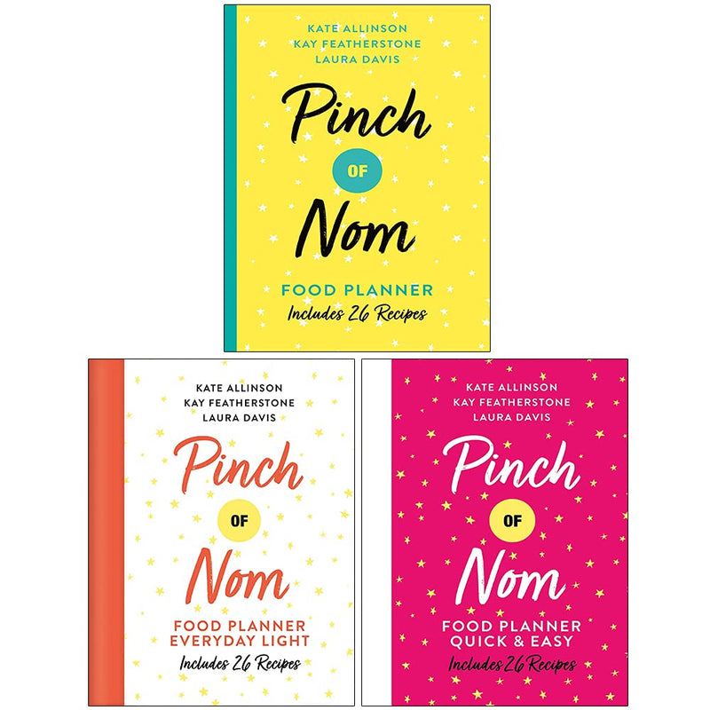 Pinch of Nom Food Planner Collection 3 Books Set By Kay Featherstone, Kate Allinson, Laura Davis (Pinch of Nom Food Planner, Everyday Light, [Hardcover] Quick and Easy)