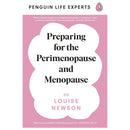 Cracking the Menopause, Menopausing (HB), Preparing for the Perimenopause and Menopause 3 Books Collection Set