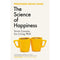 The Science of Happiness: Seven Lessons for Living Well