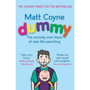Dummy, Man vs Toddler & The Unmumsy Mum 3 Book Set – Funny Parenting & Real-Life Family Stories Collection