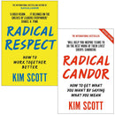 Kim Scott Collection 2 Books Set | Radical Respect & Radical Candor – Leadership, Communication & Workplace Culture Guides