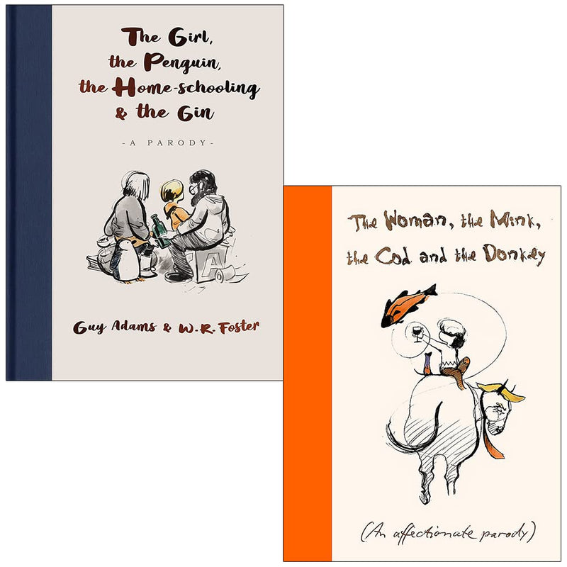 The Girl the Penguin the Home-Schooling and the Gin By Guy Adams & The Woman the Mink the Cod and the Donkey By Margerie Swash 2 Books Collection Set