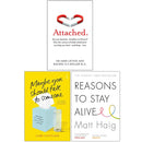Attached, Maybe You Should Talk to Someone, Reasons to Stay Alive 3 Books Collection Set