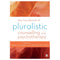The Handbook of Pluralistic Counselling and Psychotherapy