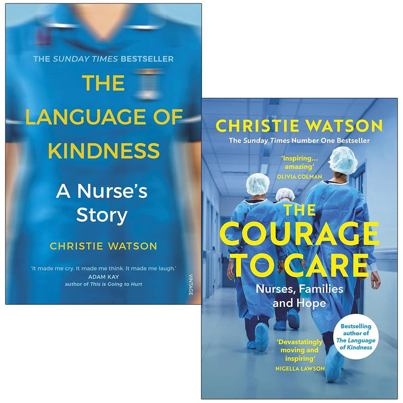 Christie Watson Collection 2 Books Set (The Language of Kindness and The Courage to Care)