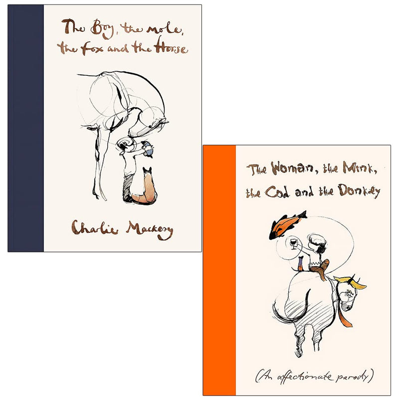 The Boy, The Mole, The Fox and The Horse By Charlie Mackesy and The Woman, the Mink, the Cod and the Donkey By Margerie Swash 2 Books Collection Set