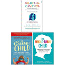 Daniel Siegel Collection 3 Books Set (No Drama Discipline, The Yes Brain Child, The Whole Brain Child)