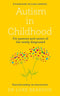 Autism in Childhood By Luke Beardon, Parenting from the Inside Out By Daniel J. Siegel MD 2 Books Collection Set
