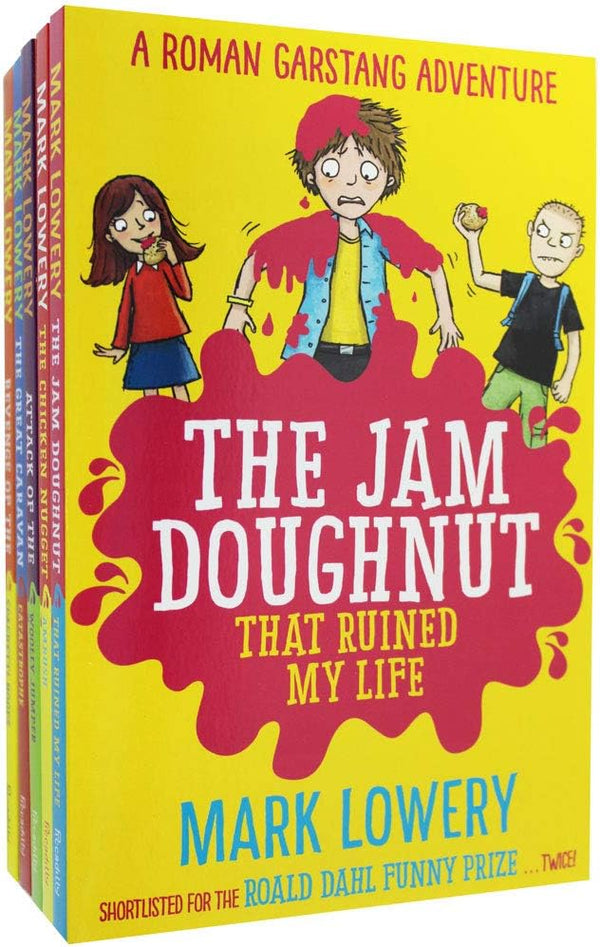 Roman Garstang Disasters Collection 5 Books Set By Mark Lowery (Chicken Nugget Ambush, Attack of the Woolly Jumper, Great Caravan Catastrophe, Revenge of the Spaghetti Hoops, The Jam Doughnut That Ruined My Life)