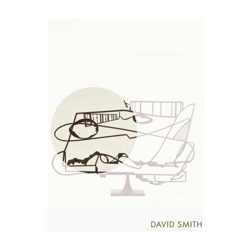 David Smith: Phaidon Focus by Joan Pachner