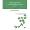 Psychodynamic Counselling in Action (Counselling in Action series)