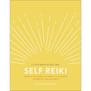 Self Reiki: Tune in to Your Life Force to Achieve Harmony and Balance by Jasmin Harsono
