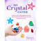 My Crystal Guide: Learn how to identify, grow, and work with crystals and discover the amazing things they can do - for children aged 7+ (Philip Permutt's bibliography)