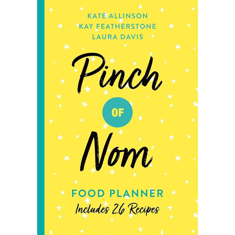 Pinch of Nom Food Planner Collection 3 Books Set By Kay Featherstone, Kate Allinson, Laura Davis (Pinch of Nom Food Planner, Everyday Light, [Hardcover] Quick and Easy)