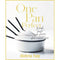 One Pan Perfect: Fresh Fast No-fuss Deliciousness by Donna Hay