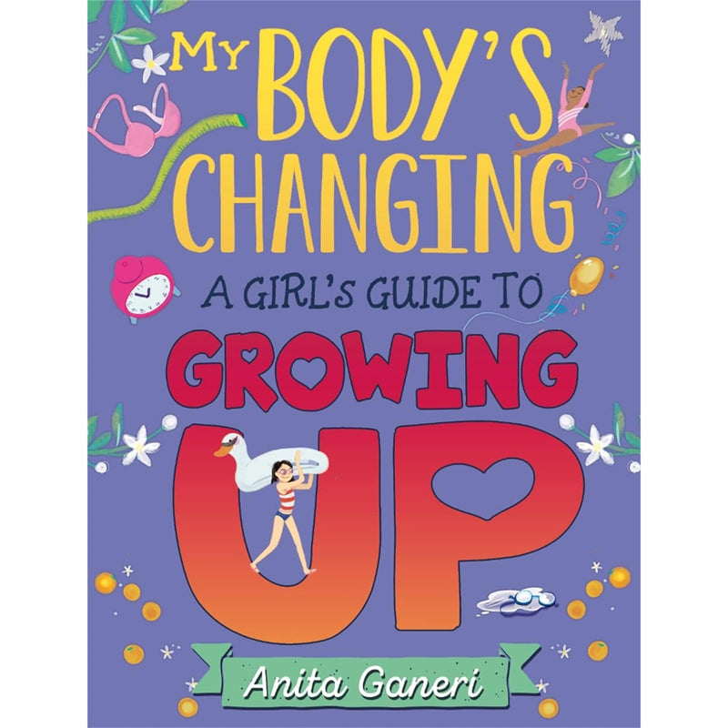 A Girl&amp;#x27;s Guide to Growing Up (My Body&amp;#x27;s Changing)