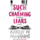 Such Charming Liars: The brand-new heist thriller from the bestselling author of TikTok sensation One of Us Is Lying