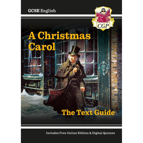 GCSE English Text Guide - A Christmas Carol includes Online Edition & Quizzes (CGP GCSE English Text Guides)