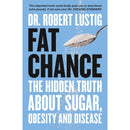 Fat Chance, Why We Eat Too Much Science of Appetite  2 Books Collection Set
