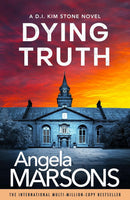 Detective Kim Stone Series 8-10 Collection 3 Books Set By Angela Marsons (Dying Truth, Fatal Promise and Dead Memories)