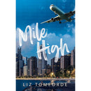 Liz Tomforde Windy City Series – 5 Book Romance Collection Set (Mile High, The Right Move, Caught Up, Play Along & Rewind It Back)