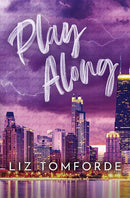 Liz Tomforde Windy City Series – 5 Book Romance Collection Set (Mile High, The Right Move, Caught Up, Play Along & Rewind It Back)