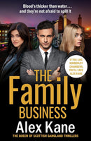 Alex Kane Collection 5 Books Set (The Mother, The Family Business, Two Sisters, The Second Wife and A Mother's Revenge)
