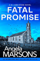 Detective Kim Stone Series 8-10 Collection 3 Books Set By Angela Marsons (Dying Truth, Fatal Promise and Dead Memories)