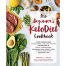 The Beginner’s KetoDiet Cookbook – Low-Carb Whole Food Recipes & Healthy Keto Cookbook Collection