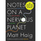 Reasons to Stay Alive, Notes on a Nervous Planet 2 Books Collection Set By Matt Haig