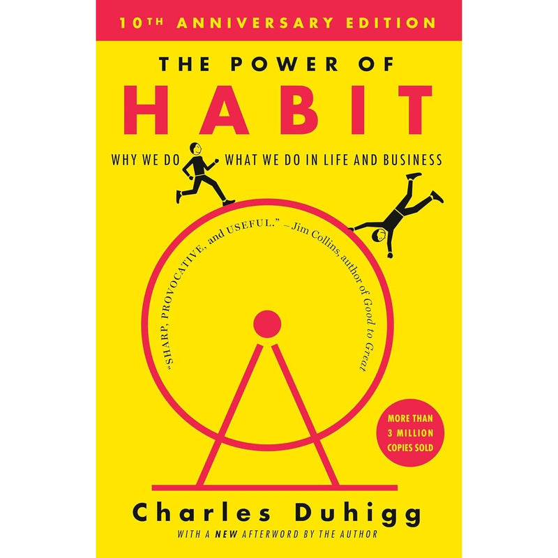 The Power of Habit HARDBACK: Why We Do What We Do, and How to Change