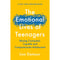 The Emotional Lives of Teenagers: Raising Connected, Capable and Compassionate Adolescents