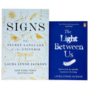 Signs and The Light Between Us 2 Books Collection Set By Laura Lynne Jackson