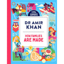 How Families Are Made: Dr Amir Khan's new, inclusive, illustrated non-fiction children's book for 2024 for 6-9 year olds on where babies come from: Book 4 (Little Experts)