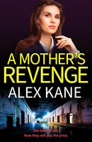 Alex Kane Collection 5 Books Set (The Mother, The Family Business, Two Sisters, The Second Wife and A Mother's Revenge)