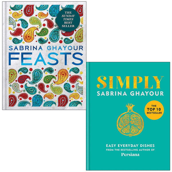 Feasts, Simply by Sabrina Ghayour 2 Books Collection Set